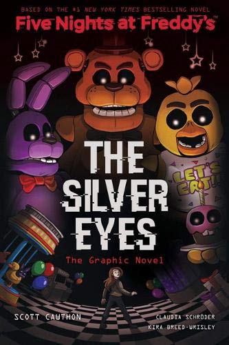 The Silver Eyes Graphic Novel: A Graphic Novel (Five Nights at Freddy's)