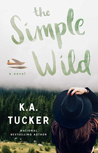 The Simple Wild: A Novel (English Edition)