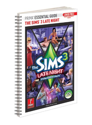 The Sims 3 Late Night: Prima Essential Guide