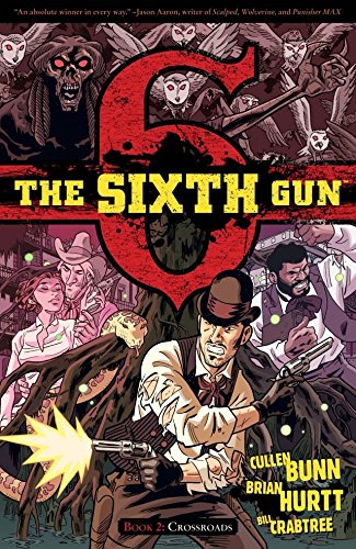 The Sixth Gun Vol. 2 (English Edition)