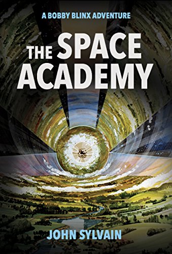 The Space Academy: A Bobby Blinx Adventure (The Blinx Adventures Book 2) (English Edition)
