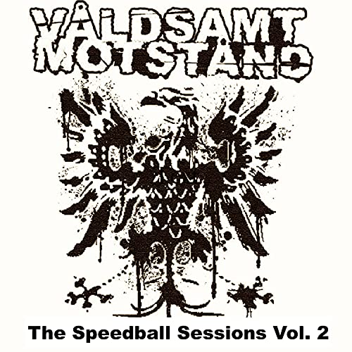 The Speedball Sessions Vol. 2 [Explicit]