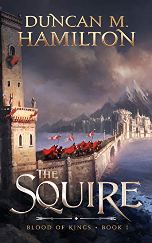 The Squire: Blood of Kings Book 1 (English Edition)