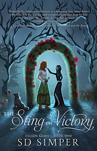 The Sting of Victory: A Dark Fantasy Lesbian Romance (Fallen Gods Series Book 1) (English Edition)