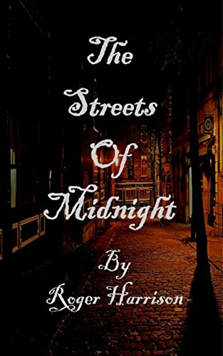 The Streets Of Midnight (English Edition)