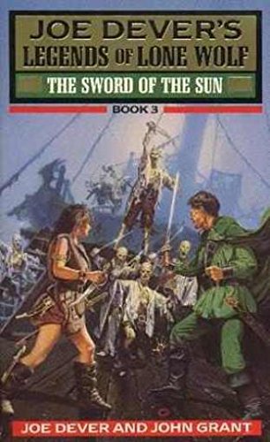 The Sword of the Sun (Joe Dever's Legends of Lone Wolf)