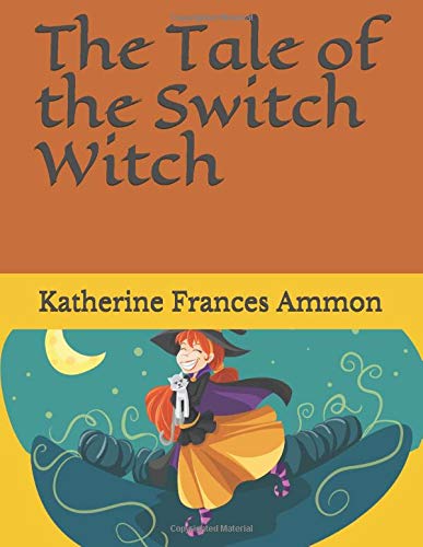 The Tale of the Switch Witch