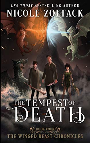 The Tempest of Death: 4 (The Winged Beast Chronicles)