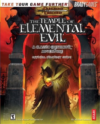 The Temple of Elemental Evil™: A Classic Greyhawk Adventure Official Strategy Guide