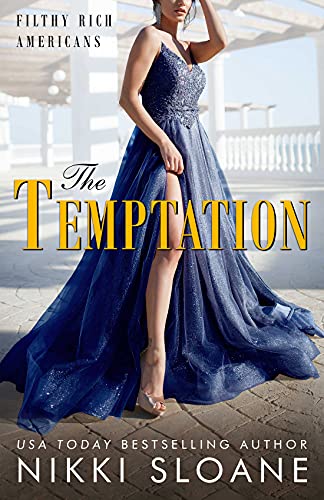 The Temptation (Filthy Rich Americans Book 5) (English Edition)