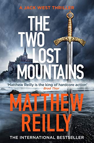 The Two Lost Mountains: An Action-Packed Jack West Thriller (Jack West Series) (English Edition)