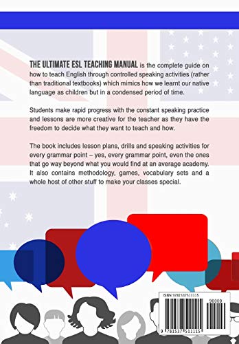 The Ultimate ESL Teaching Manual: No textbooks, minimal equipment just fantastic lessons anywhere: 1 (The Ultimate ESL Teaching Series)
