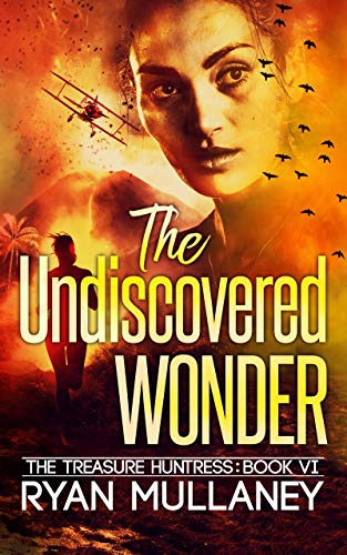 The Undiscovered Wonder (The Treasure Huntress Book 6) (English Edition)