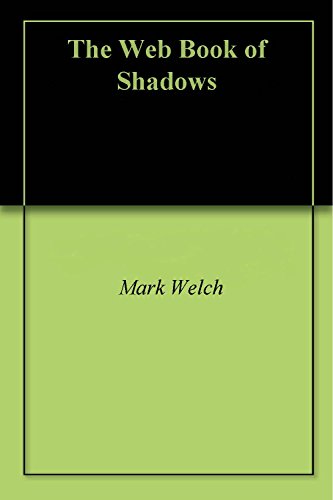 The Web Book of Shadows (English Edition)