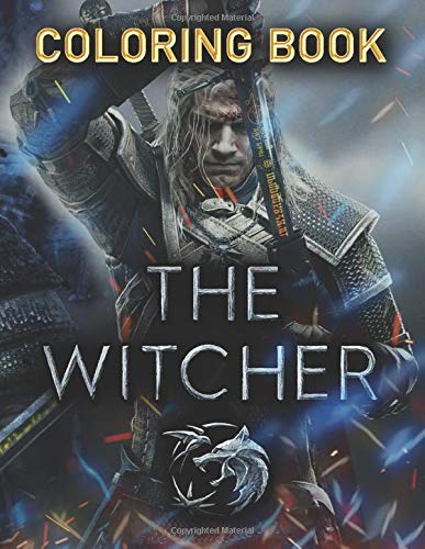 The Witcher Coloring Book: Color your favorite characters of this series with this coloring book