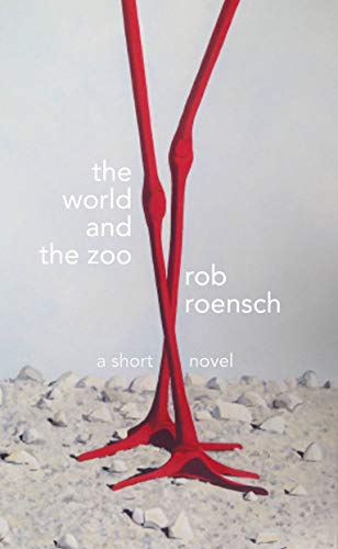 The World and The Zoo (English Edition)