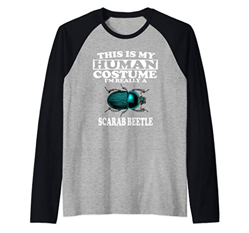 This Is My Human Costume I'm Really A Scarab Beetle Camiseta Manga Raglan