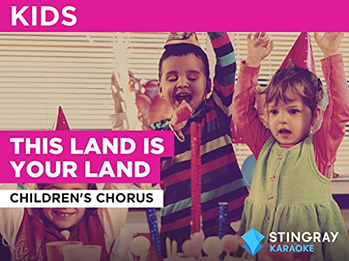 This Land Is Your Land in the Style of Children's Chorus