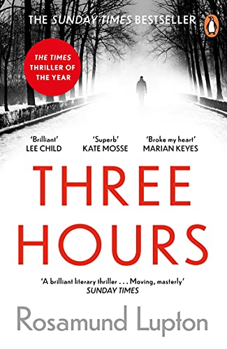 Three Hours: The Top Ten Sunday Times Bestseller (English Edition)