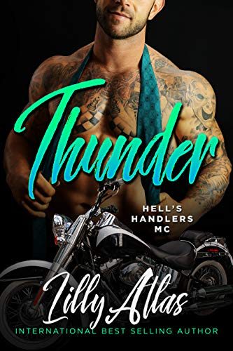 Thunder (Hell's Handlers MC Book 10) (English Edition)