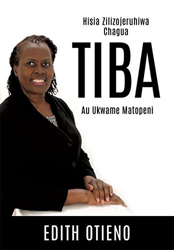 TIBA: Hisia Zilizojeruhiwa Chagua (English Edition)