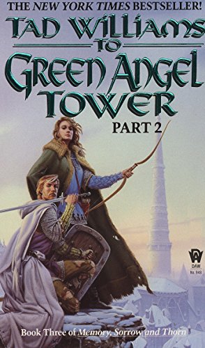 To Green Angel Tower: Part II: Part 2: 4 (Memory, Sorrow, and Thorn)