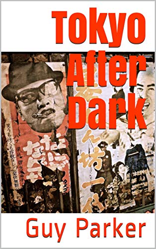 Tokyo After Dark (English Edition)