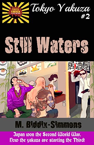 Tokyo Yakuza #2: Still Waters (English Edition)