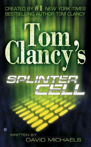 Tom Clancy's Splinter Cell (English Edition)