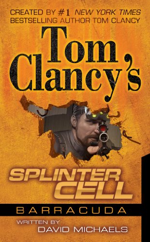 Tom Clancy's Splinter Cell: Operation Barracuda (English Edition)
