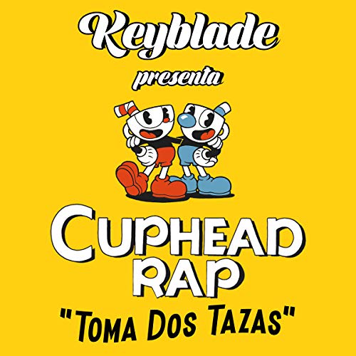 Toma Dos Tazas (Cuphead Rap)
