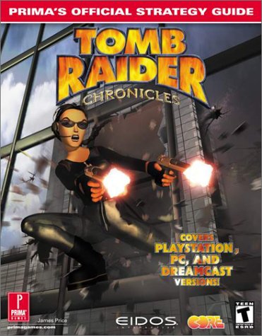 Tomb Raider Chronicles: Official Strategy Guide
