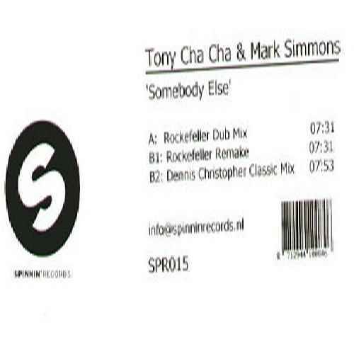 TONY CHA CHA & MARK SIMMONS / SOMEBODY ELSE