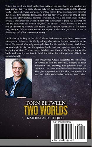 Torn Between Two Worlds: Material and Ethereal: Volume 3