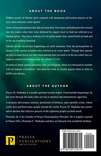Total Destruction and Dominion Over Water Spirits: Contains Hidden Mysteries, Stronghold Demolishing Prayers and Powerful Decrees to Defeat this ... Deliverance From Marine Spirit Exposed)