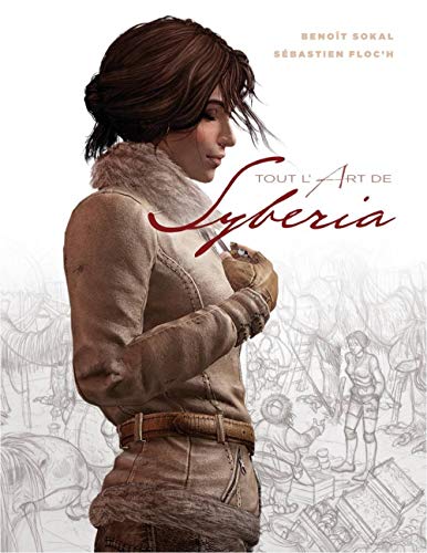 Tout l'art de Syberia (Syberia - Tout l'art)