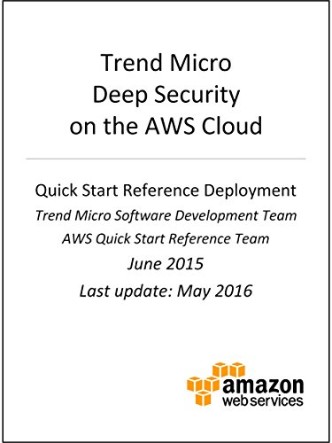 Trend Micro Deep Security on AWS (AWS Quick Start) (English Edition)