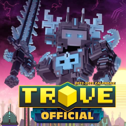 Trove: OFFICIAL 2022 Calendar - Video Game calendar 2022 - Trove -18 monthly 2022-2023 Calendar - Planner Gifts for boys girls kids and all Fans ... games Kalendar Calendario Calendrier). 2