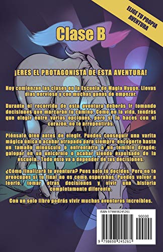 Tu primer día en la Escuela de Magia Hygge: Clase B: 2 (Elige Tu Propia Aventura en la Escuela de Magia Hygge)