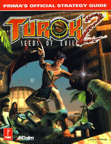 Turok 2: Official Strategy Guide (Prima's official strategy guide)