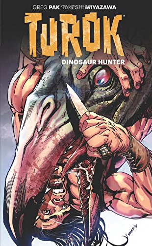 Turok: Dinosaur Hunter Volume 2: West