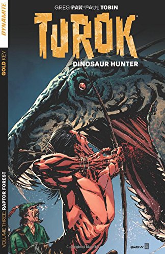 Turok: Dinosaur Hunter Volume 3: Raptor Forest