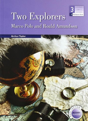 TWO EXPLORERS STORIES MARCO POLO ROALD AMUNSDEN 3ºESO BAR
