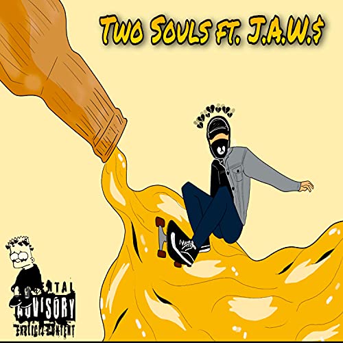 Two Souls (J.A.W.$) [Explicit]