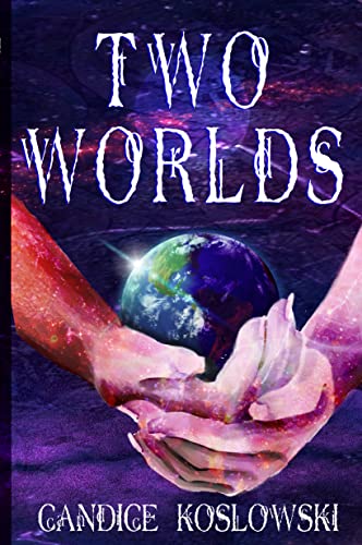 Two Worlds: A romantic fantasy that combines the world of magic, evil creatures and forbidden love (English Edition)