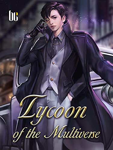 Tycoon of the Multiverse: A LitRPG Progression Fantasy Novel ( Teen fantasy isekai action-adventure story ) Book 3 (English Edition)