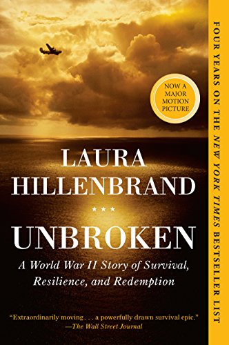 Unbroken: A World War II Story of Survival, Resilience, and Redemption (English Edition)
