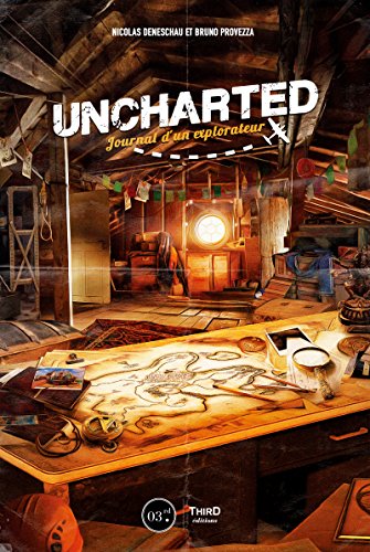 Uncharted: Journal d’un explorateur (Sagas) (French Edition)