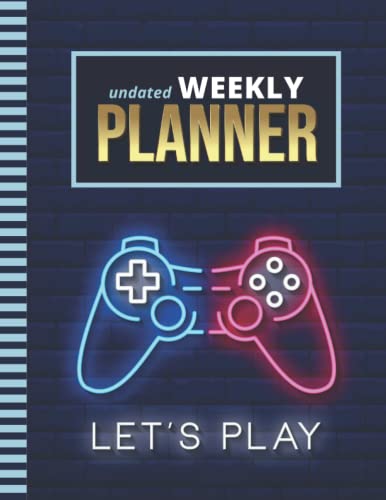 Undated Weekly Planner: 8.5x11 Large Agenda / Non-Dated Organizer / 52-Week Life Journal With To Do List - Habit and Goal Trackers - Personal Calendar ... Gift / Neon Video Game Controller - Gamer Art