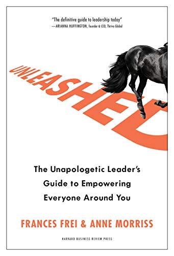 Unleashed: The Unapologetic Leader's Guide to Empowering Everyone Around You (English Edition)